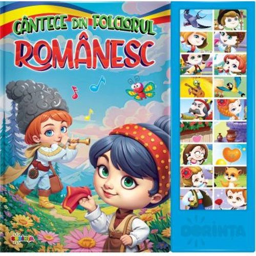 Carte cu sunete. Cantece din folclorul romanesc