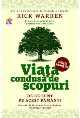 Viata condusa de scopuri - Rick Warren