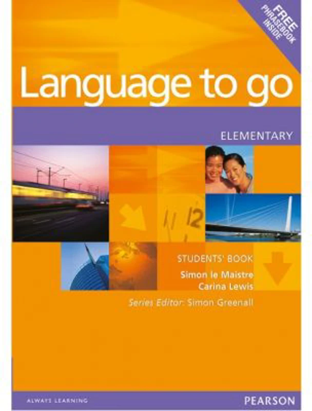 Language to go Elementary Students' Book with Phrasebook - Simon Le Maistre