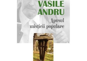 Apusul misticii populare - Vasile Andru