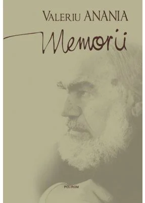 Memorii - Valeriu Anania