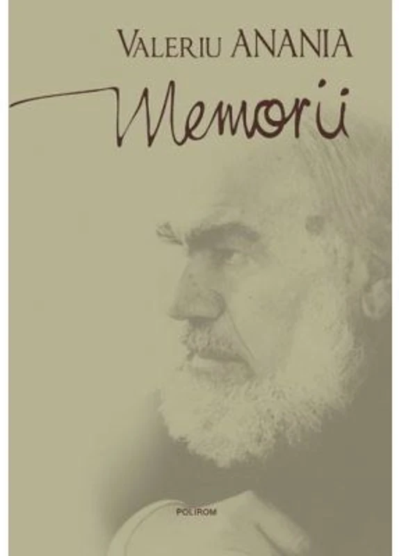 Memorii - Valeriu Anania