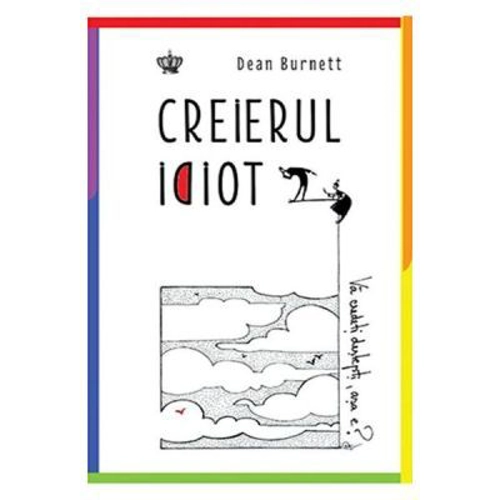 Creierul idiot. Colectia savoir-vivre