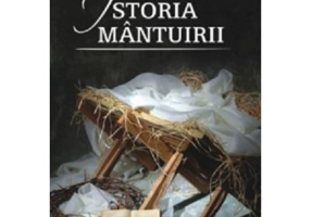 Istoria mantuirii - Ellen G. White