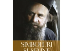 Simboluri si semne. Indrumar pentru descifrarea minunilor lumii lui Dumnezeu - Sfantul Nicolae Velimirovici