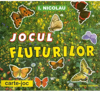 Jocul fluturilor - I. Nicolau