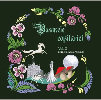 Basmele copilariei - Vol. 2