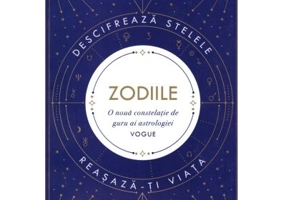 Zodiile. Ghid de astrologie contemporana - Carolyne Faulkner