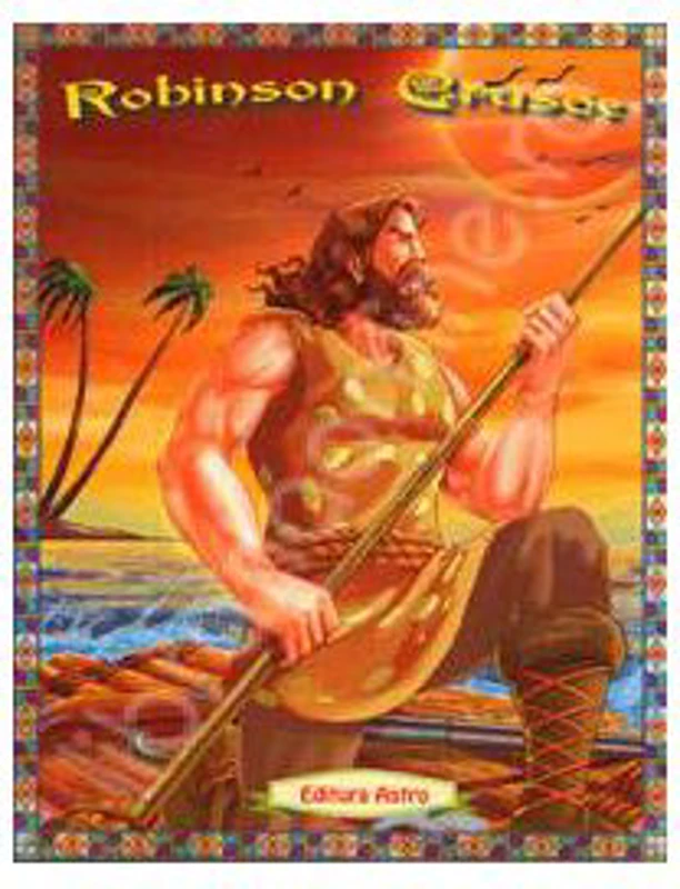 Robinson Crusoe - Poveste ilustrata - Daniel Defoe