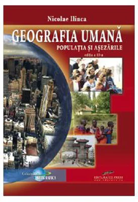 Populatia si asezarile. Geografia umana