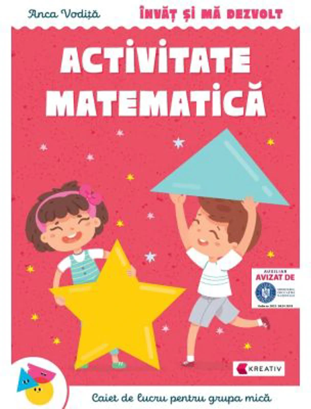 Invat si ma dezvolt – Activitate matematica (grupa mica) - Anca Vodita Editie 2023