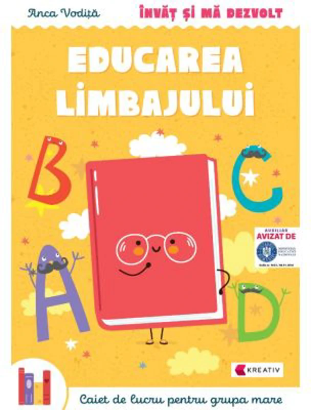 Invat si ma dezvolt Educarea limbajului (grupa mare) - Anca Vodita Editie 2023