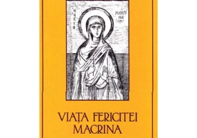 Viata Fericitei Macrina - Sfantul Grigorie de Nyssa