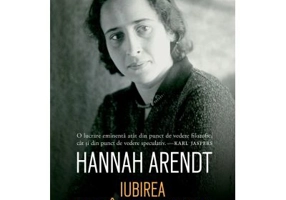 Iubirea la Sfantul Augustin - Hannah Arendt