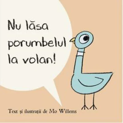Nu lasa porumbelul la volan! Paperback