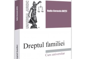 Dreptul familiei - Nadia-Cerasela Anitei
