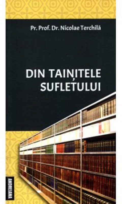 Din tainitele sufletului