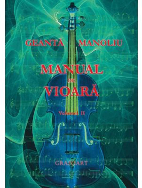 Manual de vioara, volumul 2 - George Manoliu