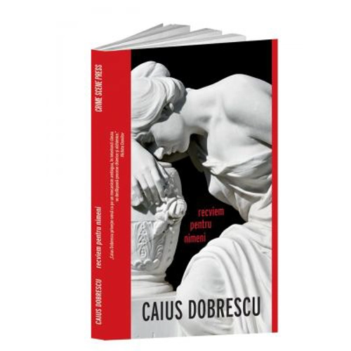 Recviem pentru nimeni - Caius Dobrescu