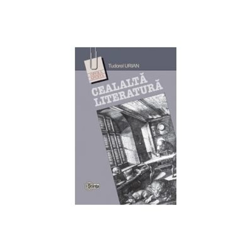 Cealalta literatura. Nonfictiunea intre show si intelepciune - Tudorel Urian