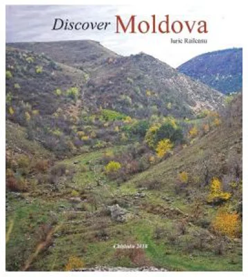 Discover Moldova - Iurie Raileanu