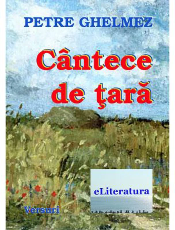 Cantece de tara - Petre Ghelmez