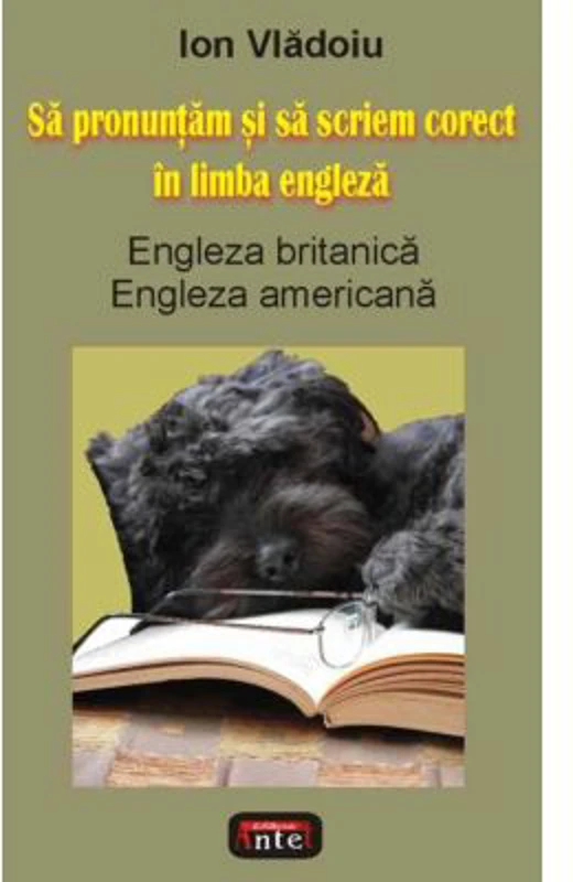 Sa pronuntam si sa scriem corect in limba engleza - Ion Vladoiu