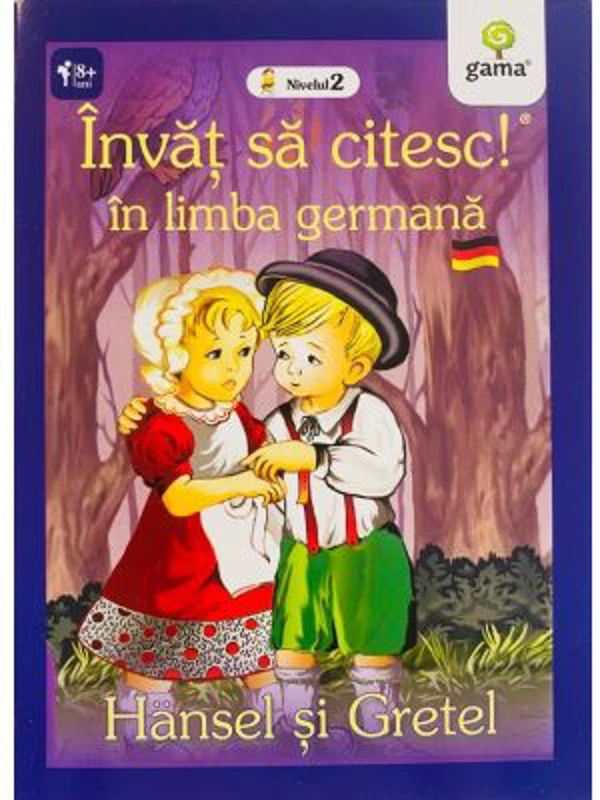 Invat sa citesc in limba germana. Nivelul 1. Hansel si Gretel