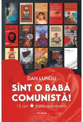 Sint o baba comunista! - Dan Lungu