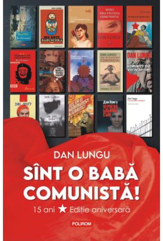 Sint o baba comunista! - Dan Lungu