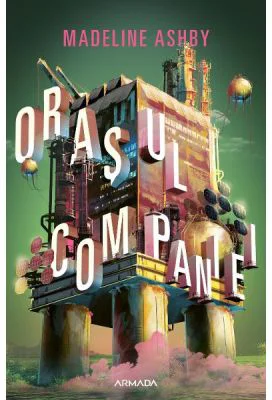 Orasul companiei