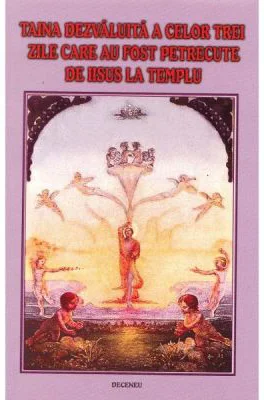 Taina dezvaluita a celor trei zile care au fost petrecute de Iisus la templu - Jakob Lorber