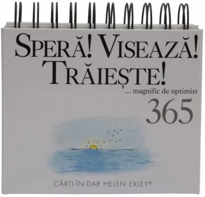 Spera! Viseaza! Traieste!
