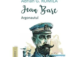 Jean Bart. Argonautul - Adrian G. Romila