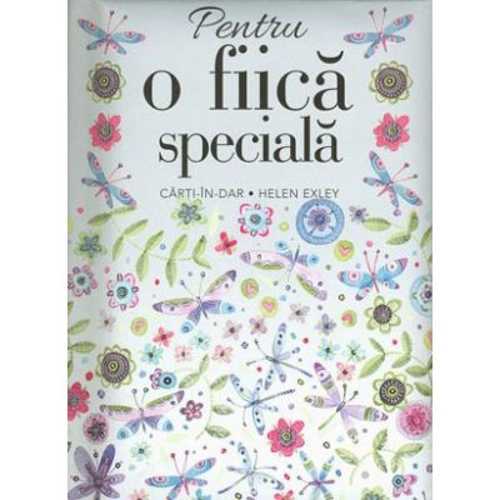 Pentru o fiica speciala