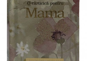 O carticica pentru mama