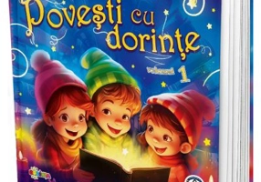 Povesti cu dorinte Volumul 1 - Inesa Tautu