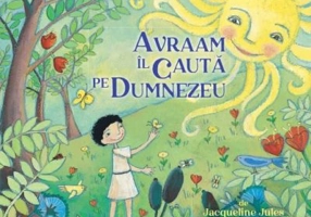 Avraam Il cauta pe Dumnezeu