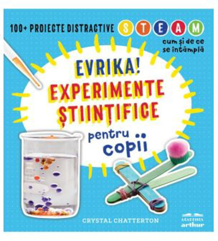 Evrika! Experimente stiintifice pentru copii