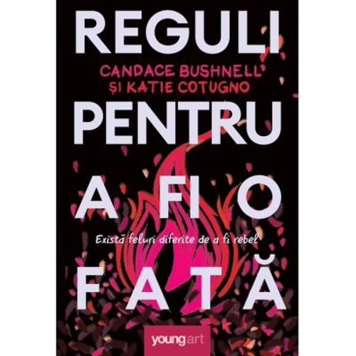 Reguli pentru a fi o fata