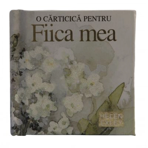 O carticica pentru fiica mea