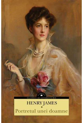 Portretul unei doamne - Henry James