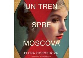Un tren spre Moscova - Elena Gorokhova