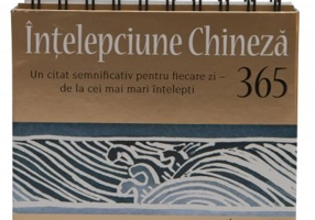 Calendarul 365 de zile. Intelepciune chineza