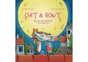 Chit si Ront si Luna-de-branza cea fermecata - Gundi Herget