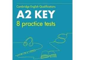 Cambridge English, Practice Tests for A2 Key (KET) - Sarah Jane Lewis, Patrick McMahon