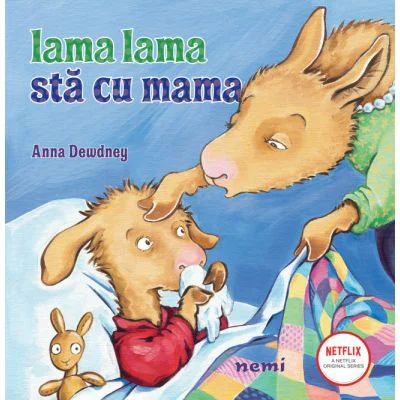 Lama lama sta cu mama - Anna Dewdney
