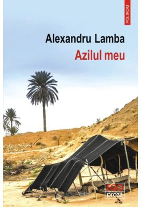 Azilul meu - Alexandru Lamba