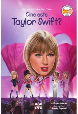 Cine este Taylor Swift? - Kirsten Anderson