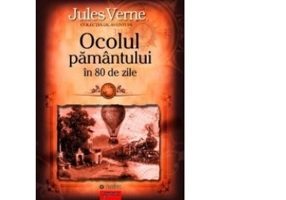 Ocolul Pamantului in 80 de zile - Jules Verne